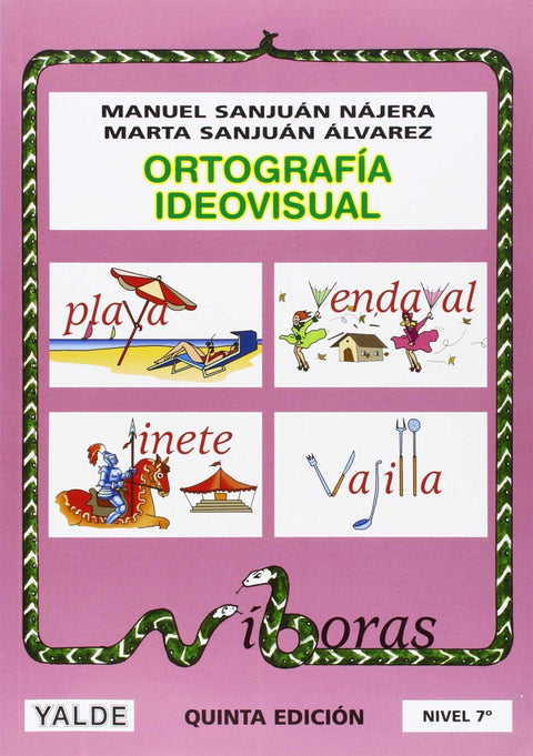  Ortografía ideovisual, nivel 7º 