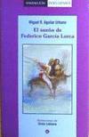  El sueño de Federico García Lorca 