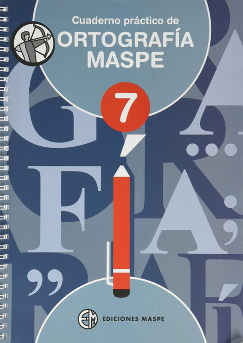  CUADERNO PRÁCTICO DE ORTOGRAFÍA MASPE 7 