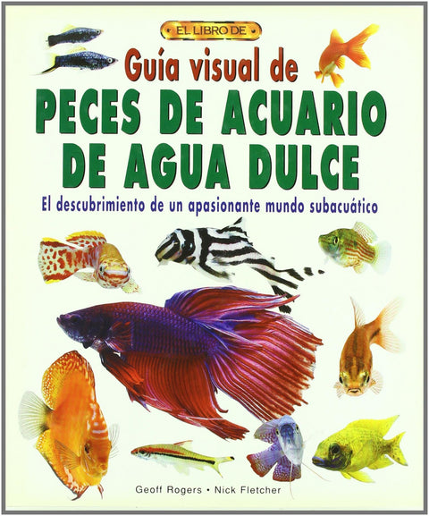  Guia visual de peces de acuario de agua dulce 