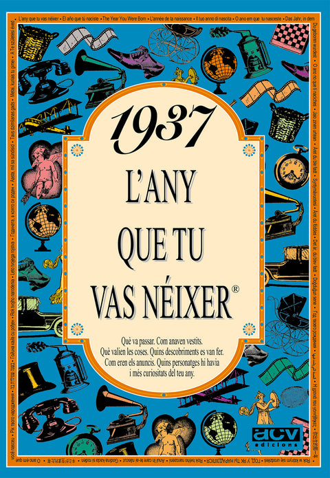  1937 L'any que tu vas néixer 