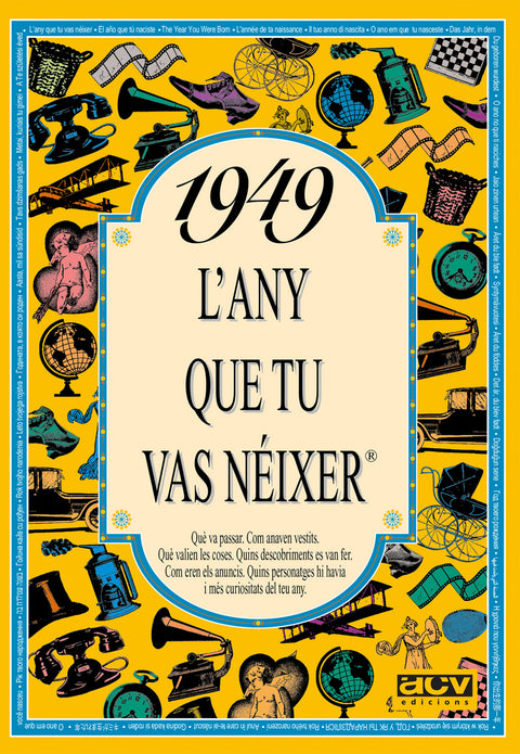  1949.L'any que tu vas néixer 