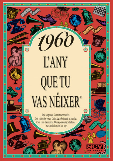  1960.L'any que tu vas a néixer 