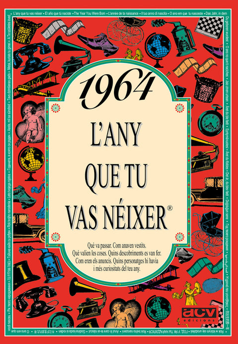  1964.L'any que tu vas néixer 