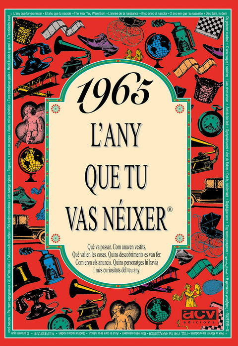  1965.L´any que tu vas neixer 