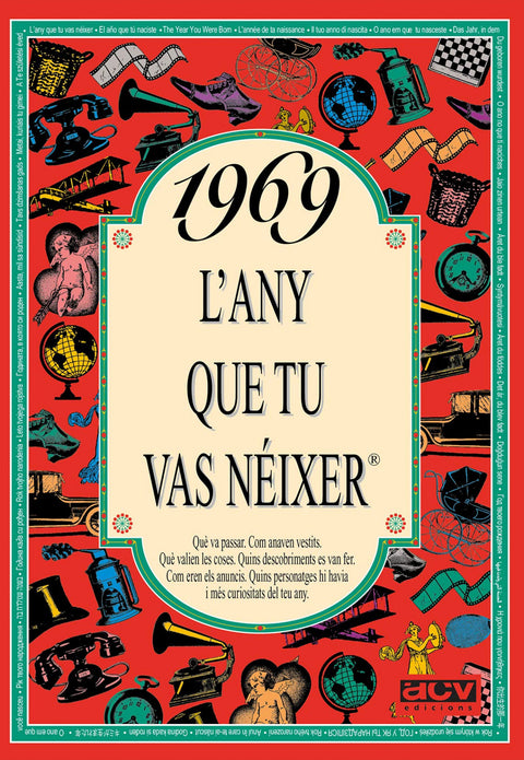  1969.L´any que tu vas néixer 