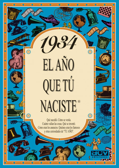  1934 año que tú naciste 