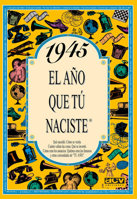  1945 El año que tu naciste 