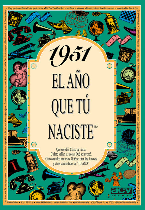  1951 El año que tu naciste 