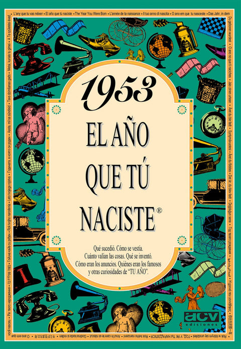  1953 El año que tu naciste 