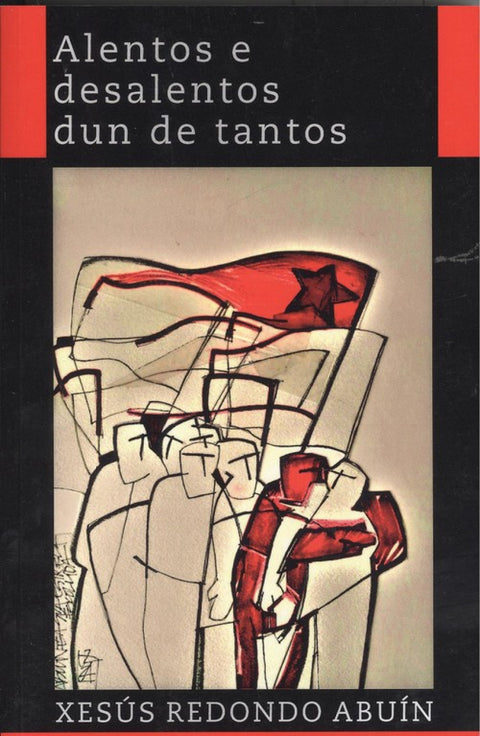  Alentos e desalentos dun de tantos 
