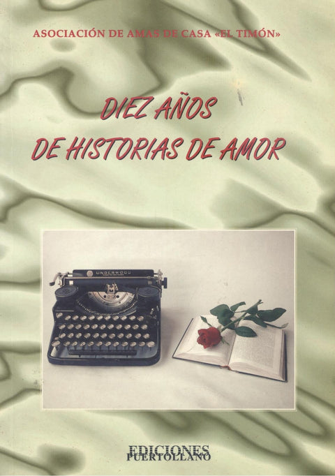  Diez años de historias de amor 