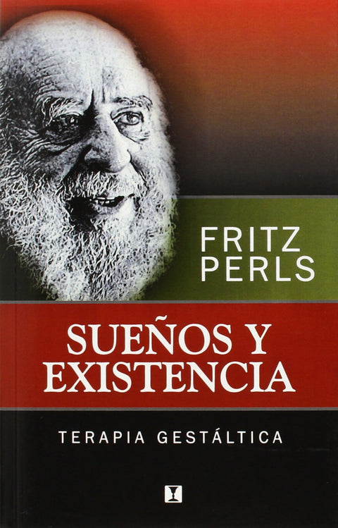  Sueños y existencia.Terapia gestaltica 