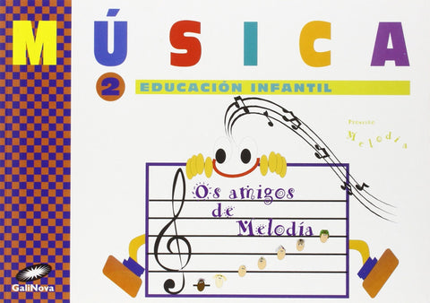  MUSICA 2.PROXECTO MELODIA (ED.INFANTIL) 
