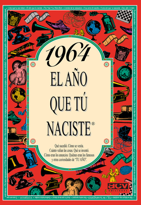  1964 El año que tu naciste 