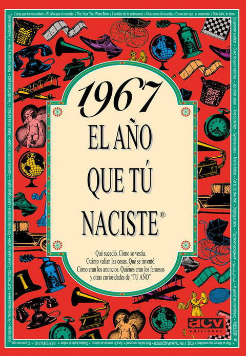  1967 El año que tu naciste 