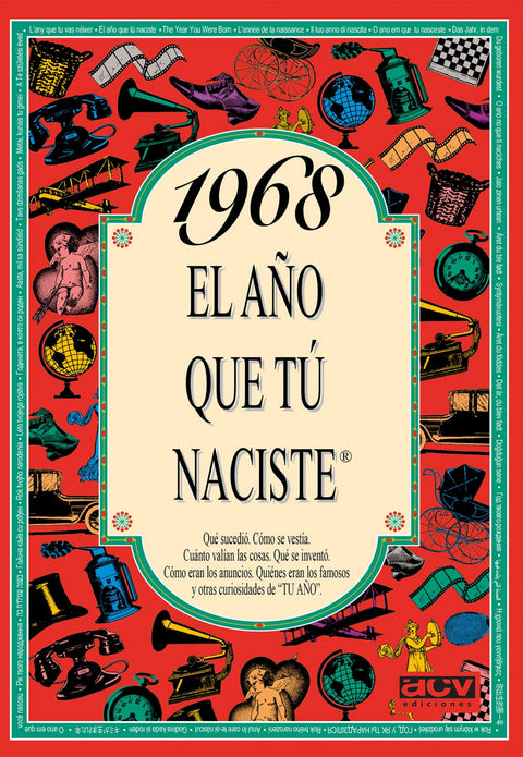  1968 El año que tu naciste 