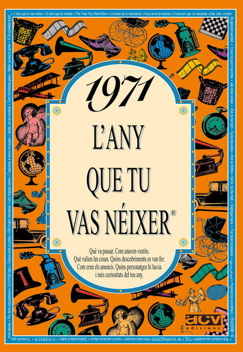  1971 L'any que tu vas néixer 
