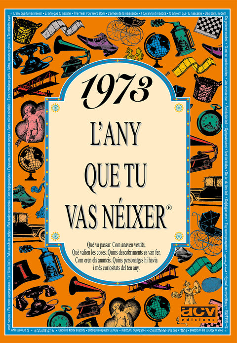  1973 L'any que tu vas néixer 