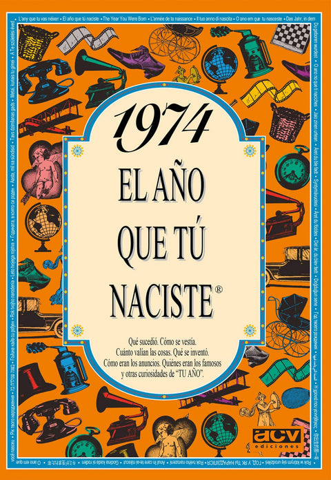  1974 El año que tu naciste 