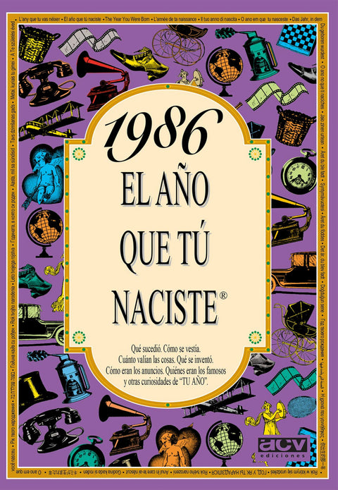  1986 El año que tu naciste 