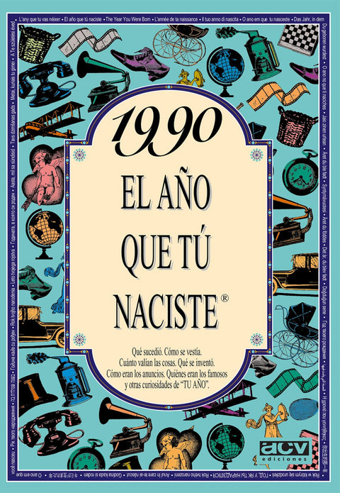  1990 El año que tu naciste 