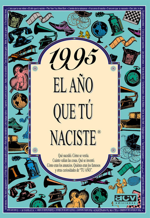  1995 El año que tu naciste 