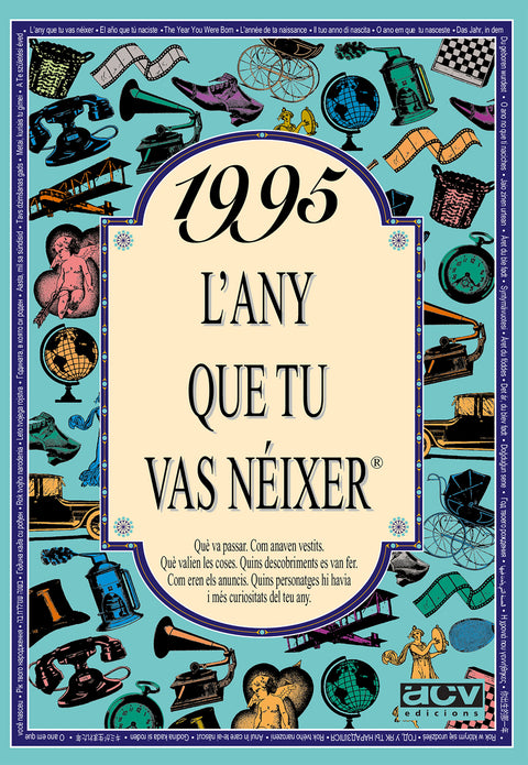  1995 L'any que tu vas néixer 
