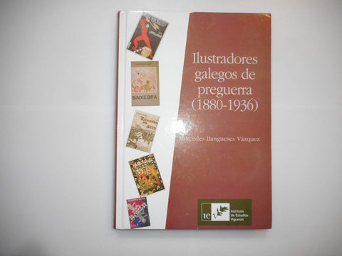  Ilustradores galegos de preguerra 