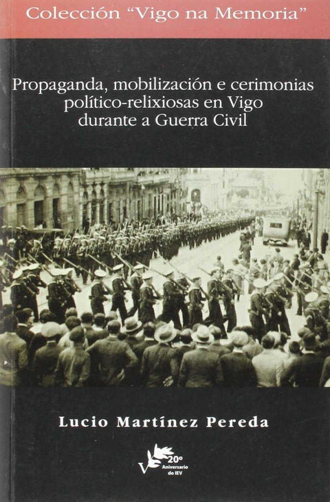  (g).propaganda mobilizacion e cerimonias politico- 