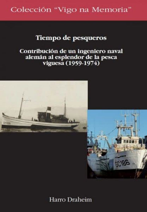  Tiempo de pesqueros 