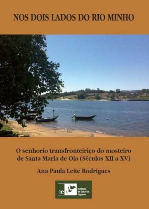  NOS DOIS LADOS DO RIO MINHO 
