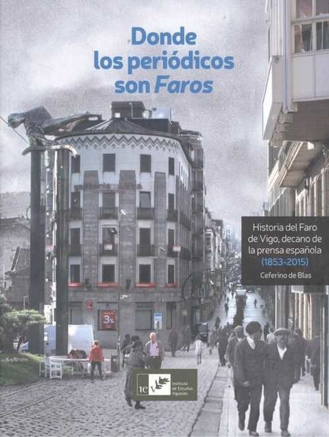  DONDE LOS PERIÓDICOS SON FAROS 