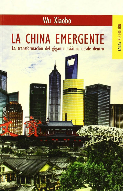  La China emergente 