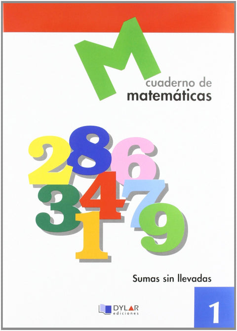  MATEMATICAS  1 - Sumas sin llevadas 