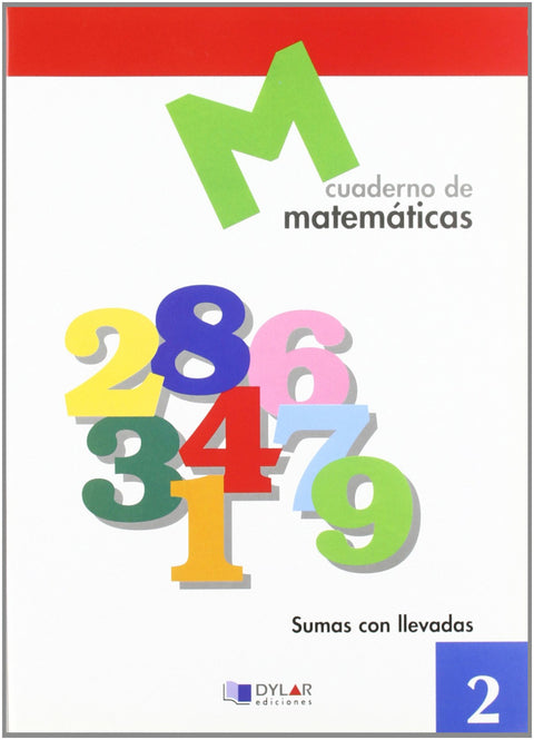  Matemáticas   2 - Sumas con llevadas 