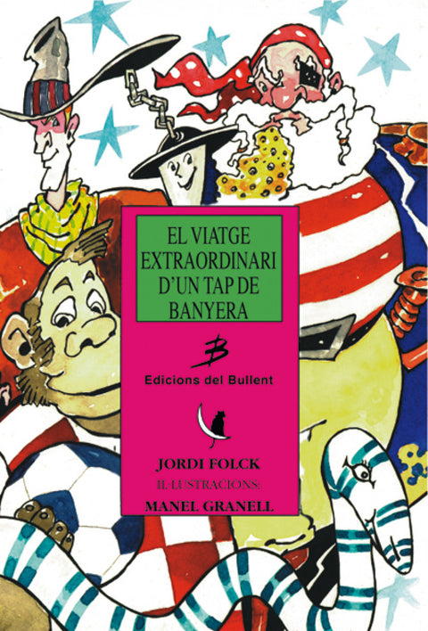  EL VIATGE EXTRAORDINARI D´UN TAP DE BANYERA 