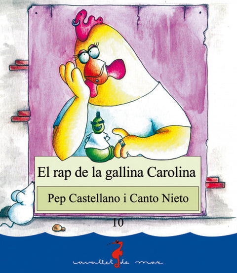  El rap de la gallina Carolina 
