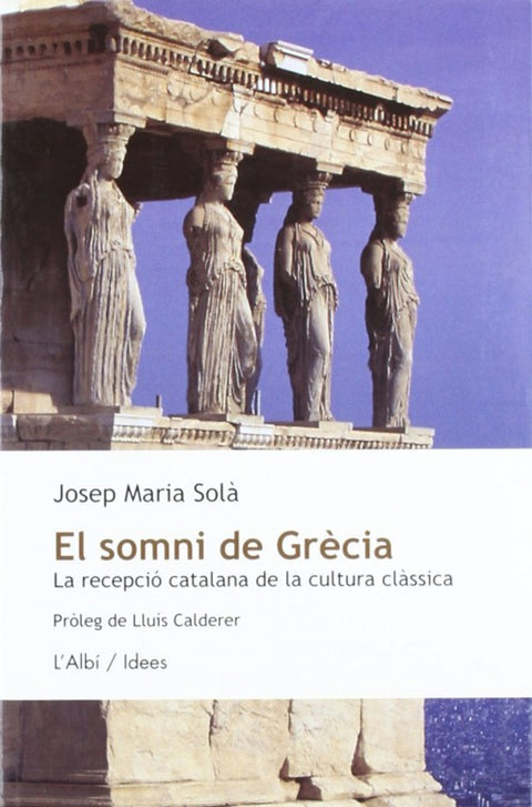  El somni de Grècia 