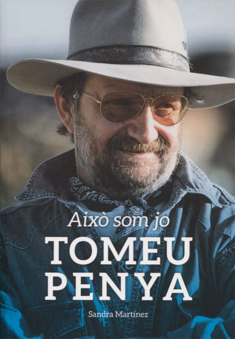  Tomeu Penya. Això som jo 