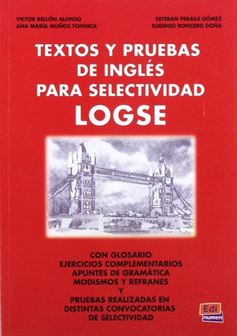  Selectividad, inglés, LOGSE. Textos y pruebas 