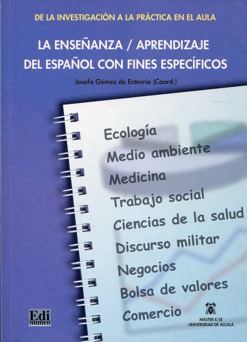  La enseñanza/aprendizaje del español con fines específicos 