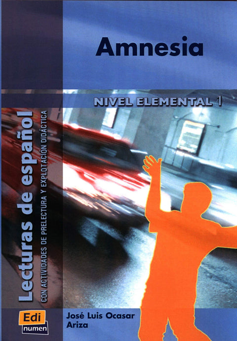  Amnesia, lecturas de español. Nivel elemental 