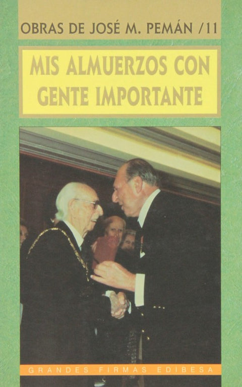  Mis almuerzos con gente importante 