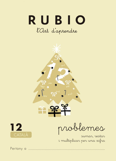  Rubio l'art d'aprendre. Problemes 12 