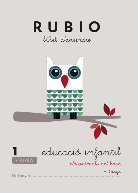  Rubio, L'art d'aprendre, Educació Infantil. Quadern 1 