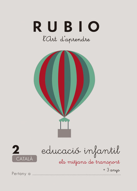 Rubio, L'art d'aprendre, Educació Infantil. Quadern 2 