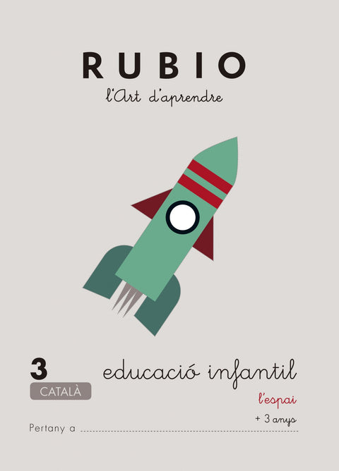  Rubio, L'art d'aprendre, Educació Infantil. Quadern 3 