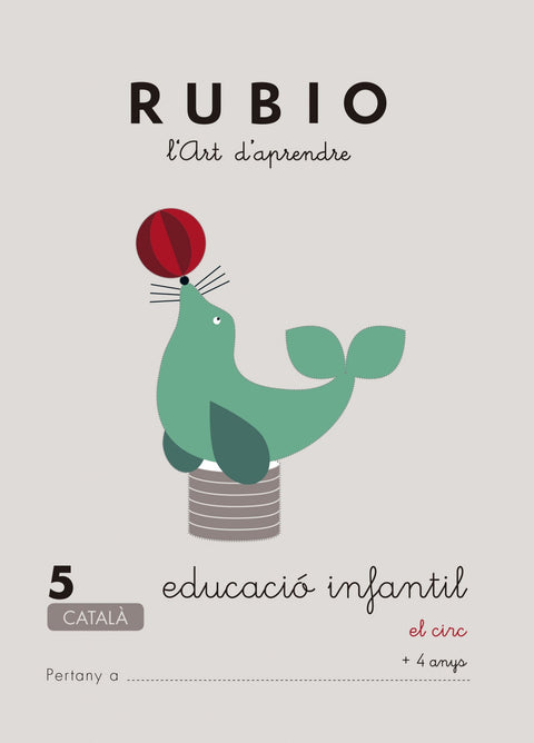  Rubio, L'art d'aprendre, Educació Infantil. Quadern 5 