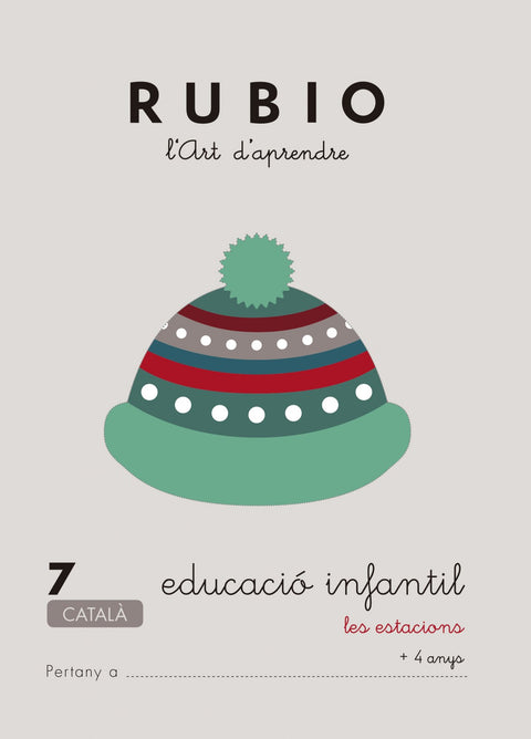  Rubio, L'art d'aprendre, Educació Infantil. Quadern 7 